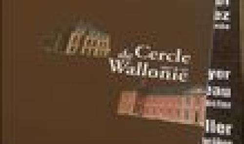 Le cercle de Wallonie à Seraing